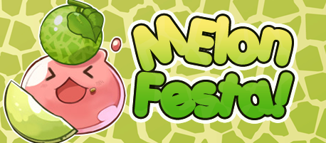 Melon_Festa.PNG.27f1c367f8f35096bd3f413ba3875870.PNG